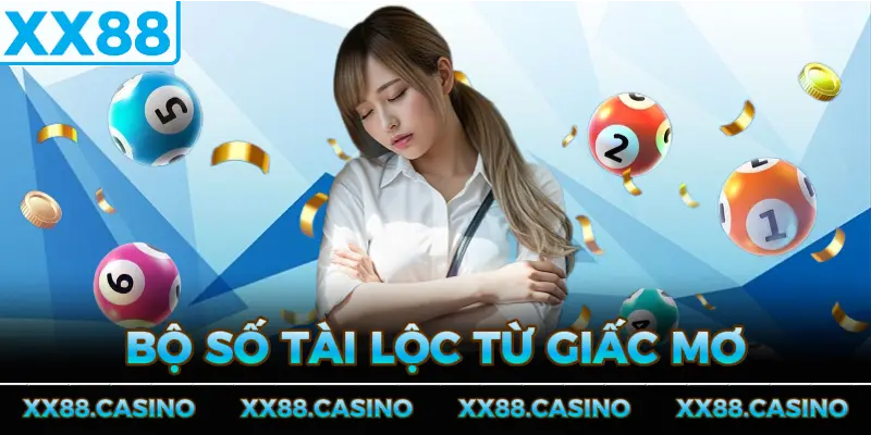 bo-so-tai-loc-tu-giac-mo