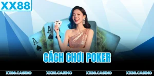 cach-choi-poker